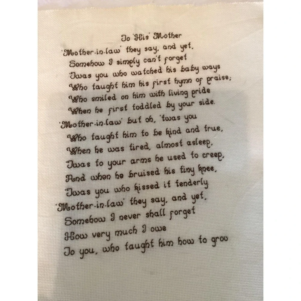Completed Cross Stitch - To‎ His Mother (husband thanks) -ready to frame